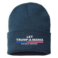 Let Trumpamania Run Wild Brother Pro Donald Trump Sustainable Knit Beanie