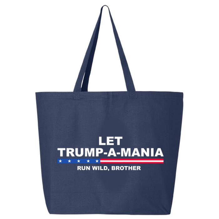 Let Trumpamania Run Wild Brother Pro Donald Trump 25L Jumbo Tote