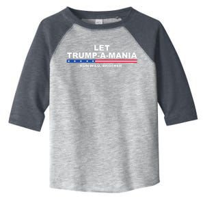 Let Trumpamania Run Wild Brother Pro Donald Trump Toddler Fine Jersey T-Shirt