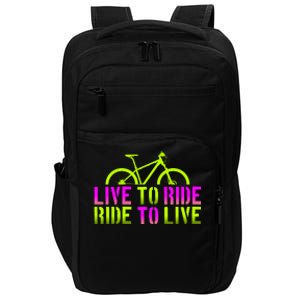 Live To Ride Ride To Live Bike Impact Tech Backpack