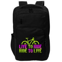 Live To Ride Ride To Live Bike Impact Tech Backpack