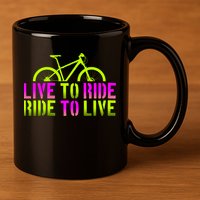 Live To Ride Ride To Live Bike 11oz C Handle Ceramic Mug