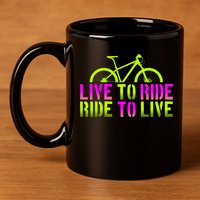 Live To Ride Ride To Live Bike 11oz C Handle Ceramic Mug