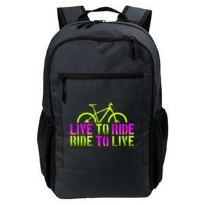 Live To Ride Ride To Live Bike Daily Commute Backpack