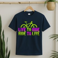 Live To Ride Ride To Live Bike T-Shirt