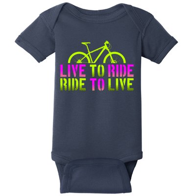 Live To Ride Ride To Live Bike Baby Bodysuit