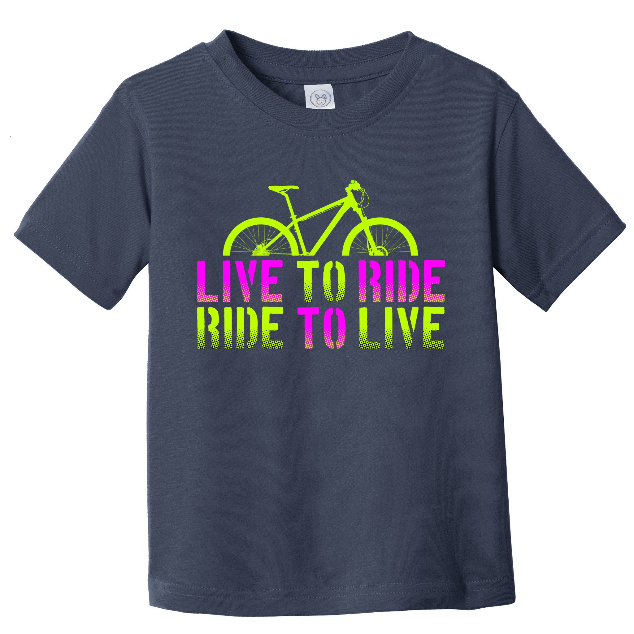 Live To Ride Ride To Live Bike Toddler T-Shirt