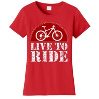 Live To Ride Biking Women's T-Shirt