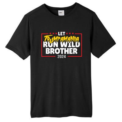 Let Trumpamania Run Wild Brother Trump 2024 Tall Fusion ChromaSoft Performance T-Shirt