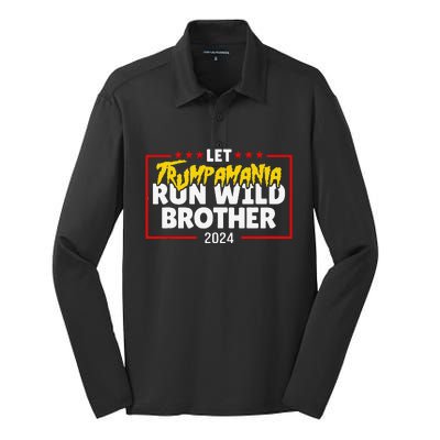 Let Trumpamania Run Wild Brother Trump 2024 Silk Touch Performance Long Sleeve Polo