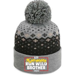 Let Trumpamania Run Wild Brother Trump 2024 The Baniff Cuffed Pom Beanie