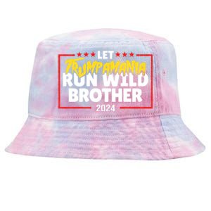 Let Trumpamania Run Wild Brother Trump 2024 Tie-Dyed Bucket Hat