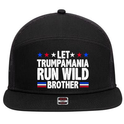 Let Trumpamania Run Wild Brother Pro Trump 7 Panel Mesh Trucker Snapback Hat