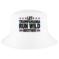 Let Trumpamania Run Wild Brother Pro Trump Cool Comfort Performance Bucket Hat