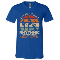 Livin That Rhythmic Gymnastics Mom Life Artistic Gymnast Cool Gift V-Neck T-Shirt