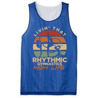 Livin That Rhythmic Gymnastics Mom Life Artistic Gymnast Cool Gift Mesh Reversible Basketball Jersey Tank