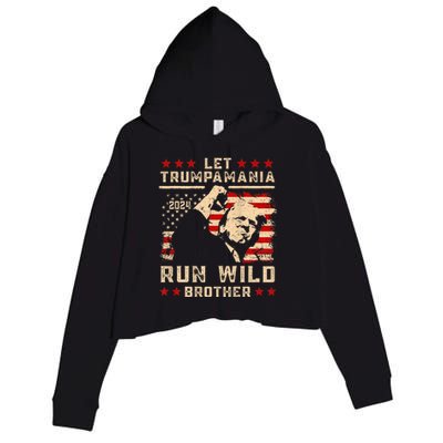 Let Trumpamania Run Wild Trump 45 47 Political Trumpamania Crop Fleece Hoodie