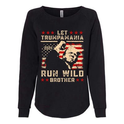 Let Trumpamania Run Wild Trump 45 47 Political Trumpamania Womens California Wash Sweatshirt