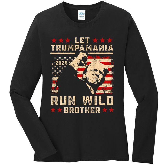 Let Trumpamania Run Wild Trump 45 47 Political Trumpamania Ladies Long Sleeve Shirt