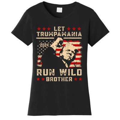 Let Trumpamania Run Wild Trump 45 47 Political Trumpamania Women's T-Shirt