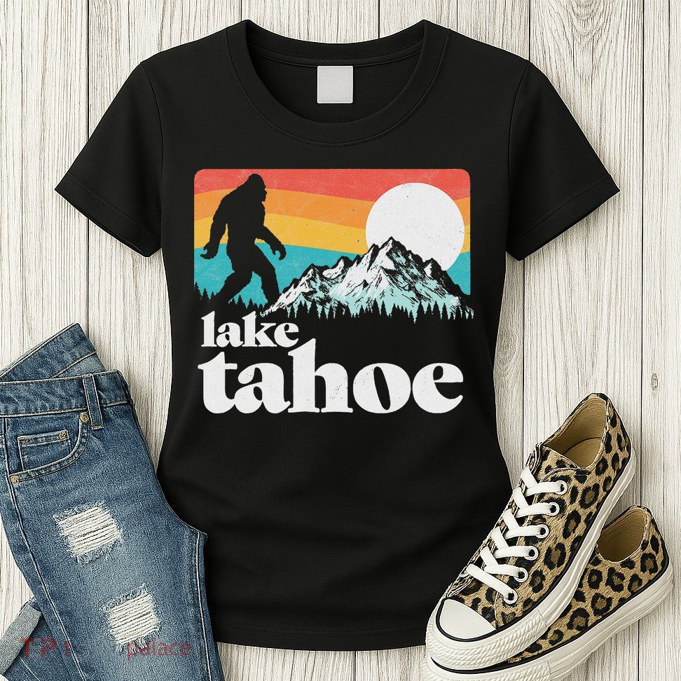 Lake Tahoe Retro Bigfoot Mountains Womens T-Shirt