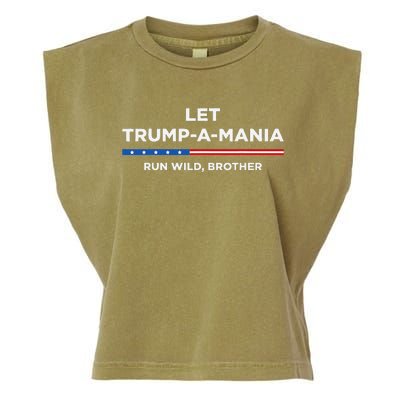 Let Trumpamania Run Wild Brother Trumpamania Trump 2024 Garment-Dyed Women's Muscle Tee