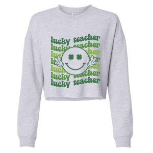 Lucky Teacher Retro Groovy Saint Patrick's Day Funny Irish Meaningful Gift Cropped Pullover Crew