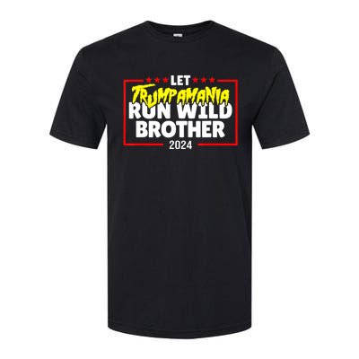 Let Trumpamania Run Wild Brother Trump 2024 Softstyle® CVC T-Shirt