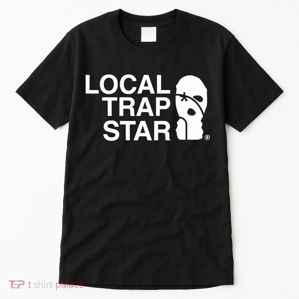 Local Trap Star Tall T-Shirt
