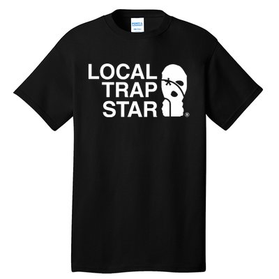 Local Trap Star Tall T-Shirt