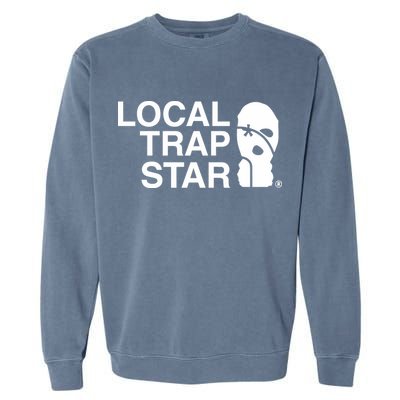 Local Trap Star Garment-Dyed Sweatshirt