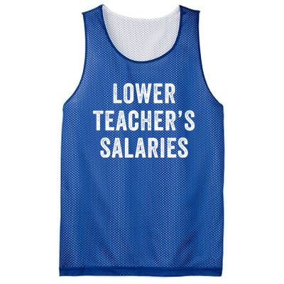 Lower Teacher Salaries Meaningful Gift Mesh Reversible Basketball Jersey Tank