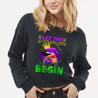 Let The Shenanigans Begin Mardi Gras Cropped Pullover Crew