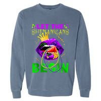 Let The Shenanigans Begin Mardi Gras Garment-Dyed Sweatshirt