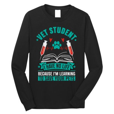 Learning To Save Pets Funny Vet Tech Veterinarians Student Cute Gift Long Sleeve Shirt