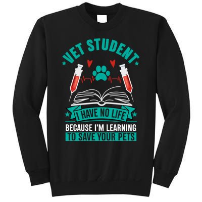 Learning To Save Pets Funny Vet Tech Veterinarians Student Cute Gift Sweatshirt