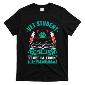 Learning To Save Pets Funny Vet Tech Veterinarians Student Cute Gift T-Shirt