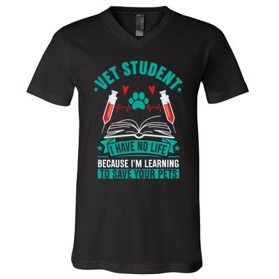 Learning To Save Pets Funny Vet Tech Veterinarians Student Cute Gift V-Neck T-Shirt