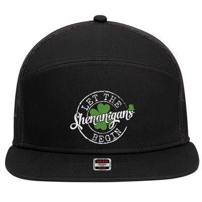 Let The Shenanigans Begin Funny Clovers St Patricks Day 7 Panel Mesh Trucker Snapback Hat
