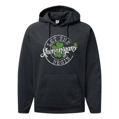 Let The Shenanigans Begin Funny Clovers St Patricks Day Performance Fleece Hoodie