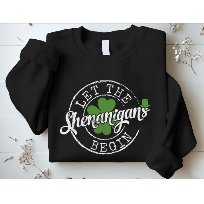 Let The Shenanigans Begin Funny Clovers St Patricks Day Sweatshirt