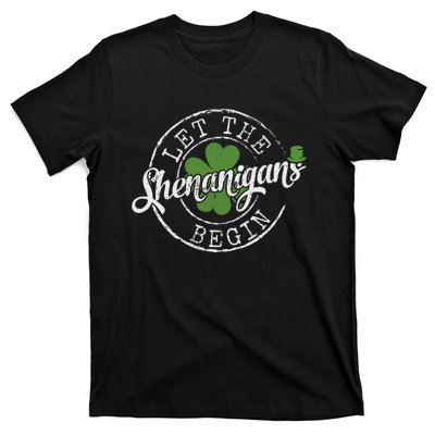 Let The Shenanigans Begin Funny Clovers St Patricks Day T-Shirt