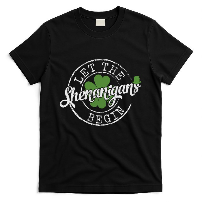 Let The Shenanigans Begin Funny Clovers St Patricks Day T-Shirt