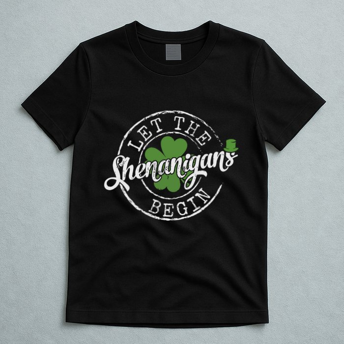 Let The Shenanigans Begin Funny Clovers St Patricks Day T-Shirt