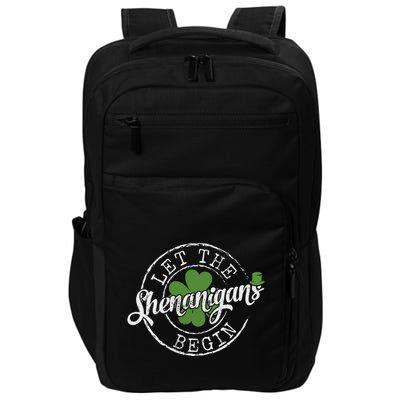 Let The Shenanigans Begin Funny Clovers St Patricks Day Impact Tech Backpack