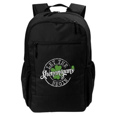 Let The Shenanigans Begin Funny Clovers St Patricks Day Backpack