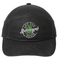 Let The Shenanigans Begin Funny Clovers St Patricks Day 7-Panel Snapback Hat