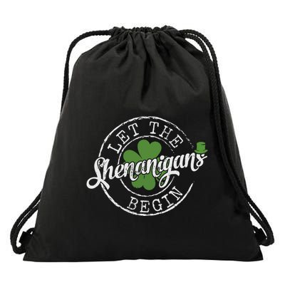 Let The Shenanigans Begin Funny Clovers St Patricks Day Drawstring Bag