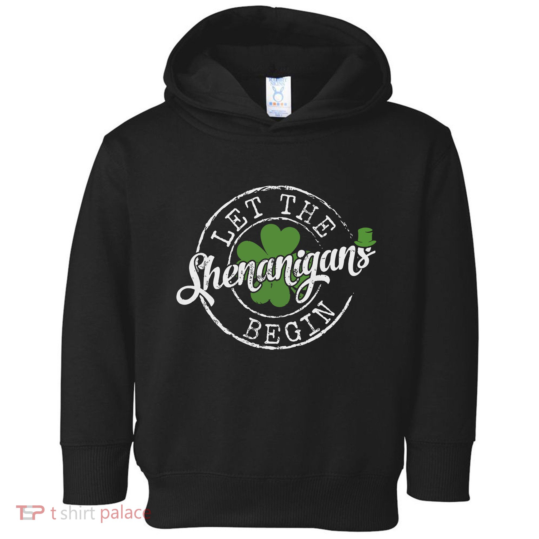 Let The Shenanigans Begin Funny Clovers St Patricks Day Toddler Hoodie