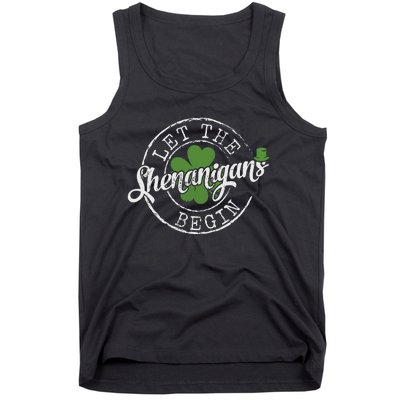 Let The Shenanigans Begin Funny Clovers St Patricks Day Tank Top